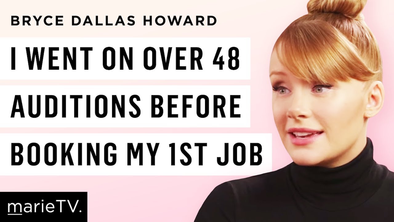 How to Overcome Rejection with Actor Bryce Dallas Howard