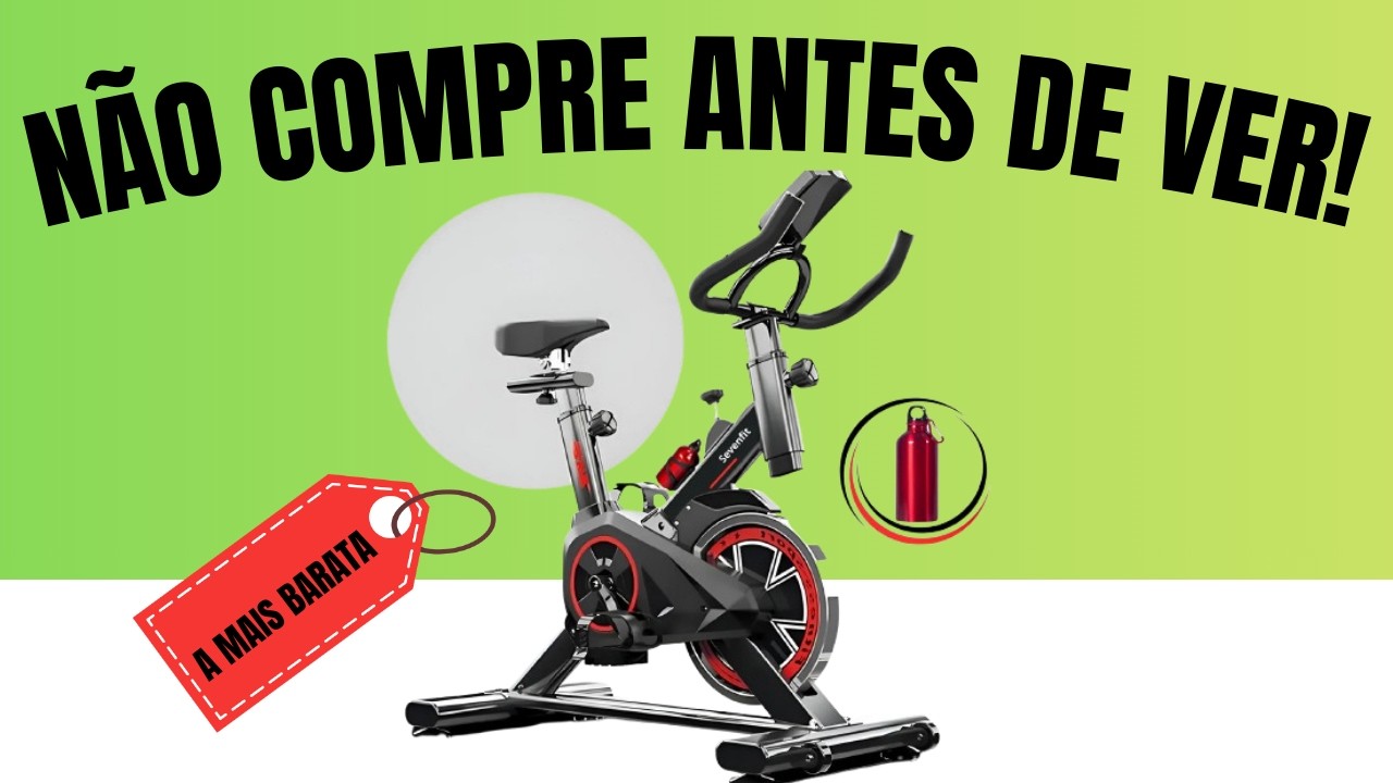 BIKE SEVENFIT REDFIN: VALE A PENA? REVIEW COMPLETO CUSTO BENEFÍCIO