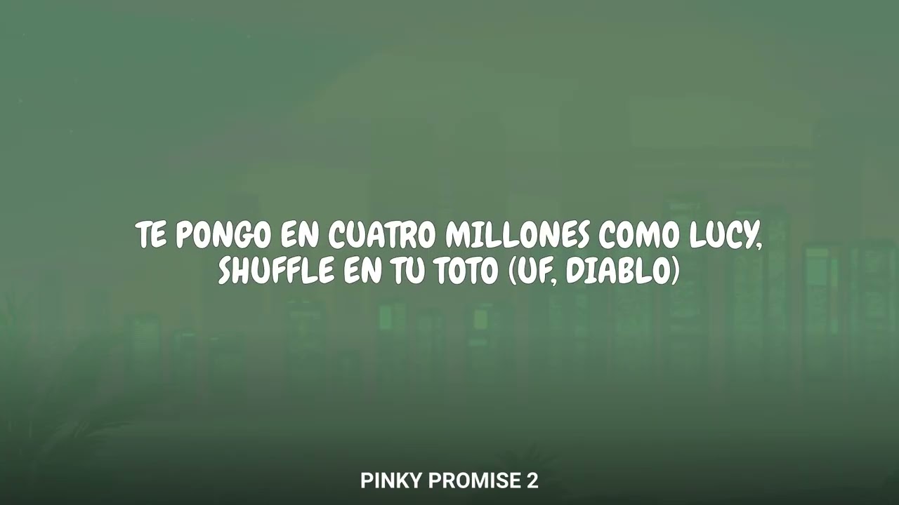 La Pantera - PINKY PROMISE 2 (Lyrics)