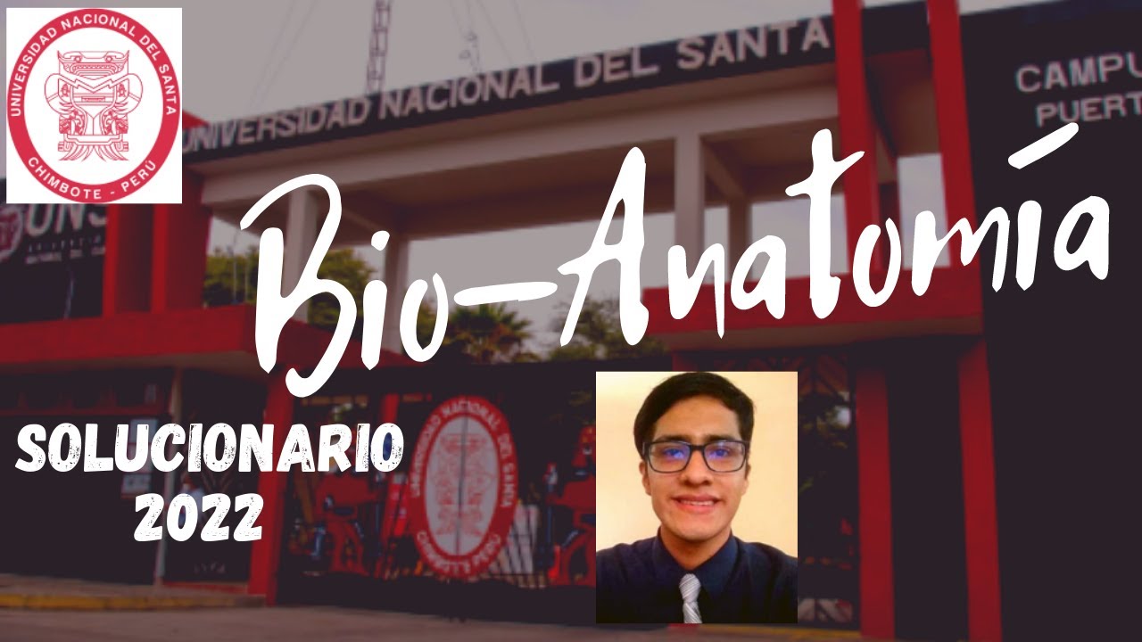 🔴Solucionario Examen UNS 2022 👌 Biología Anatomía