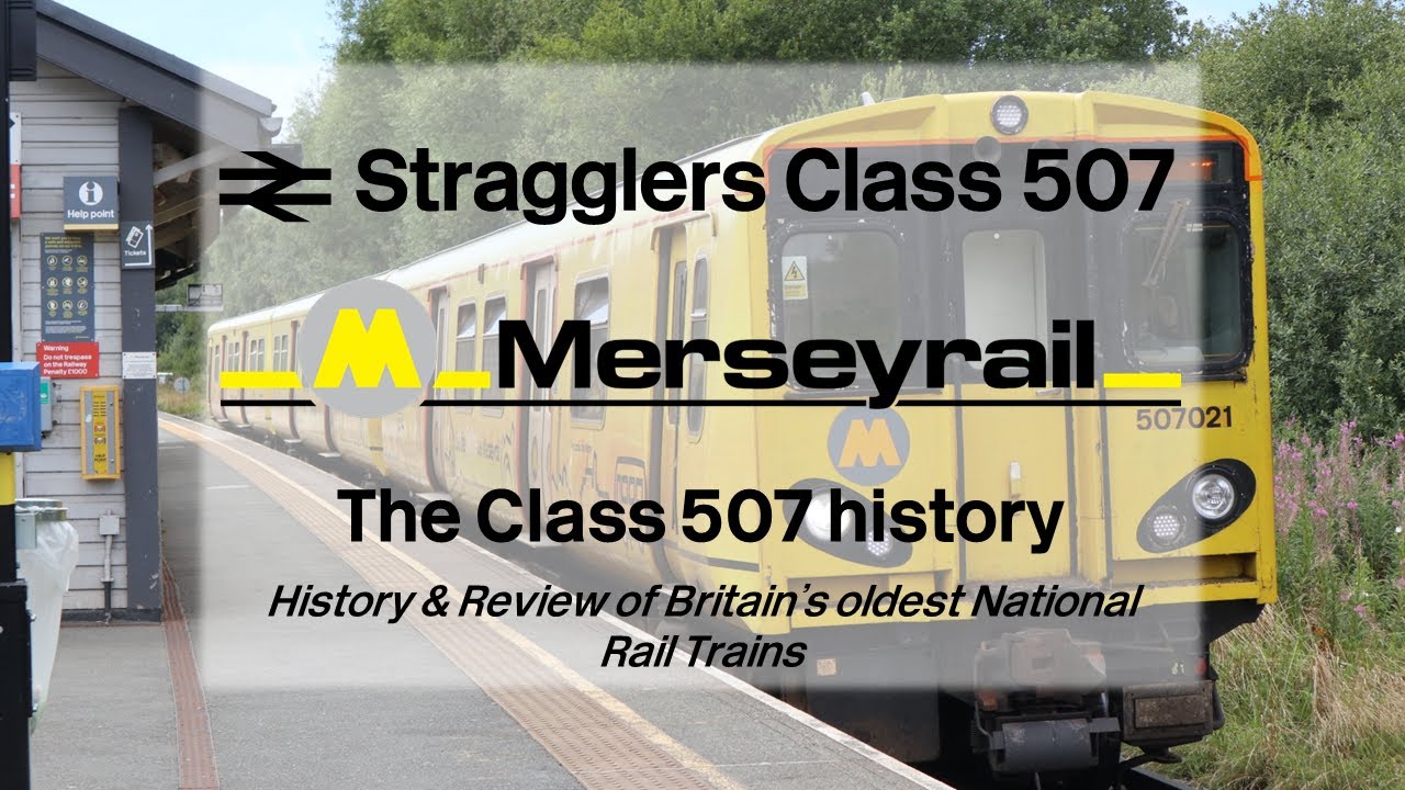 A History & Review of the class 507s - Soon to be gone! | Stragglers class 507