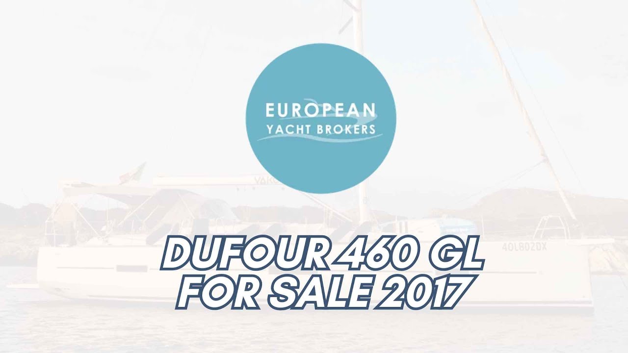 Dufour 460 GL for sale 2017