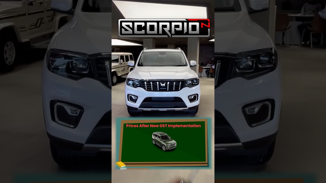 Mahindra Scorpio N Prices After New GST Implementation 🔥