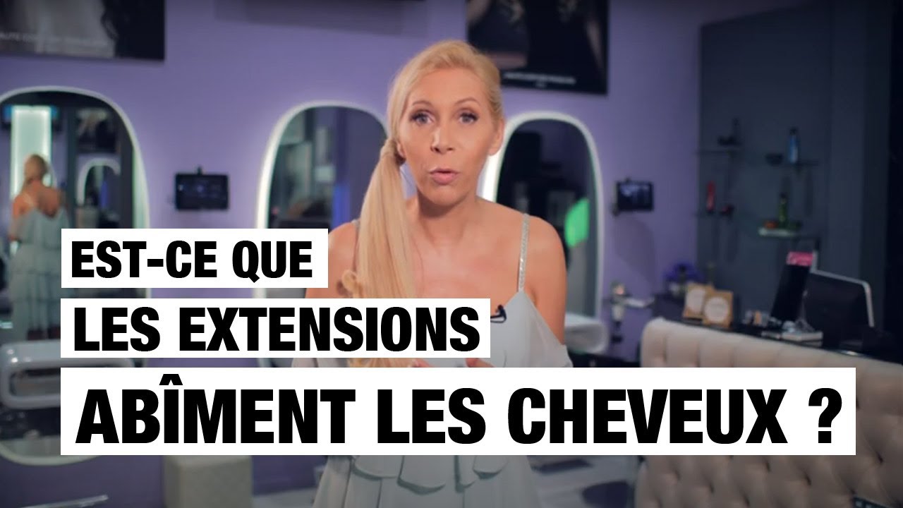 Est-ce que les extensions abîment les cheveux ?
