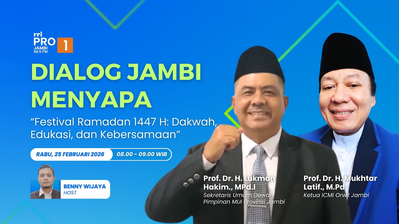 DIALOG JAMBI MENYAPA | RABU,  25 FEBRUARI 2026