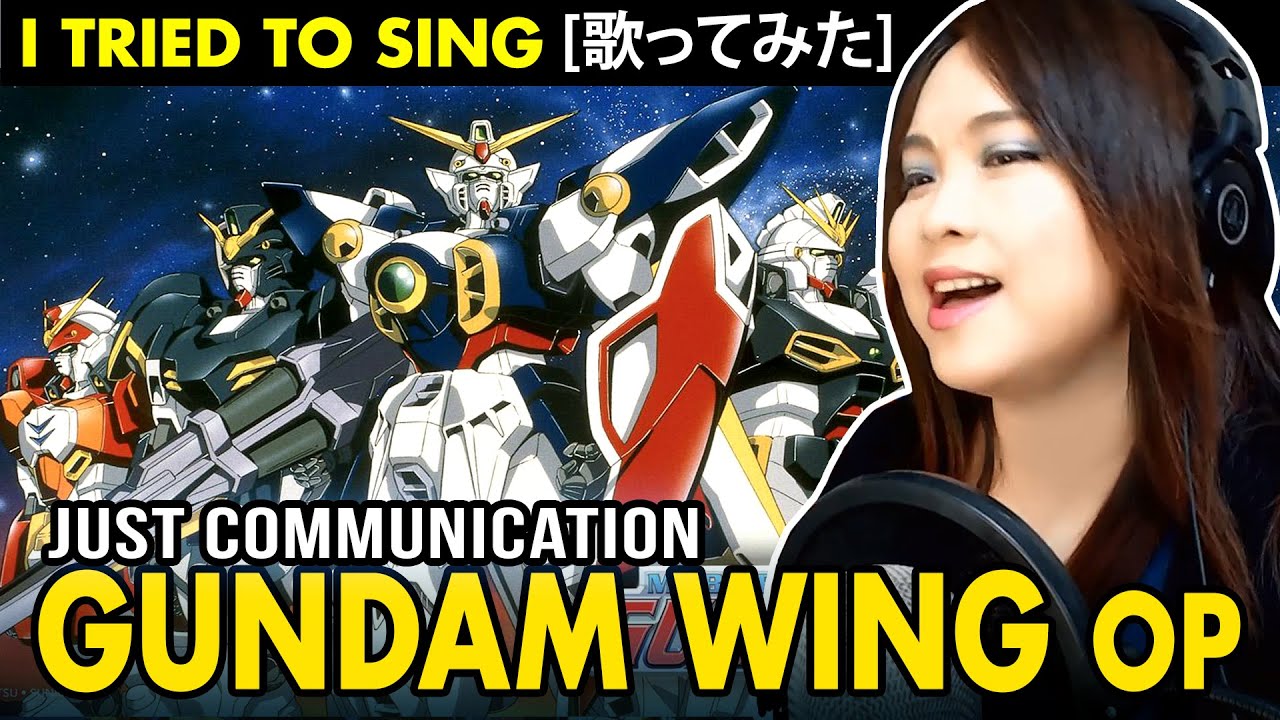 Gundam Wing / 新機動戦記ガンダムW OP - ジャスト・コミュニケーション カバー / JUST COMMUNICATION cover with lyrics / 歌詞付き