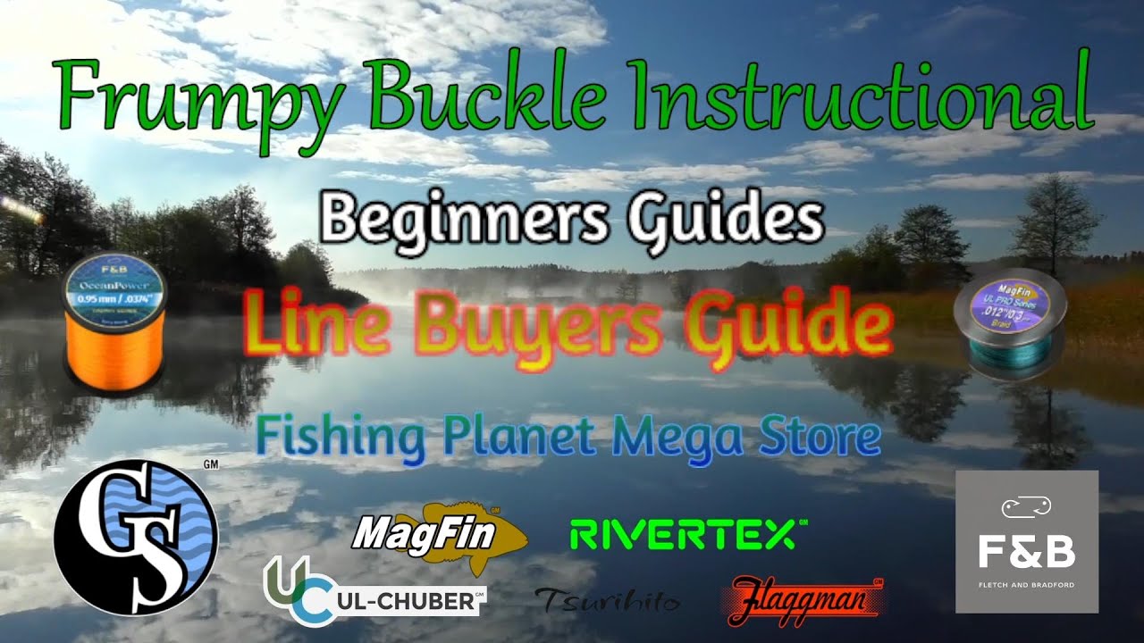 Beginners Guides: Line Buyers Guide- Fishing Planet