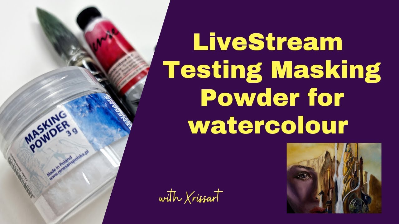 Livestream - Testing Masking Powder Renesans