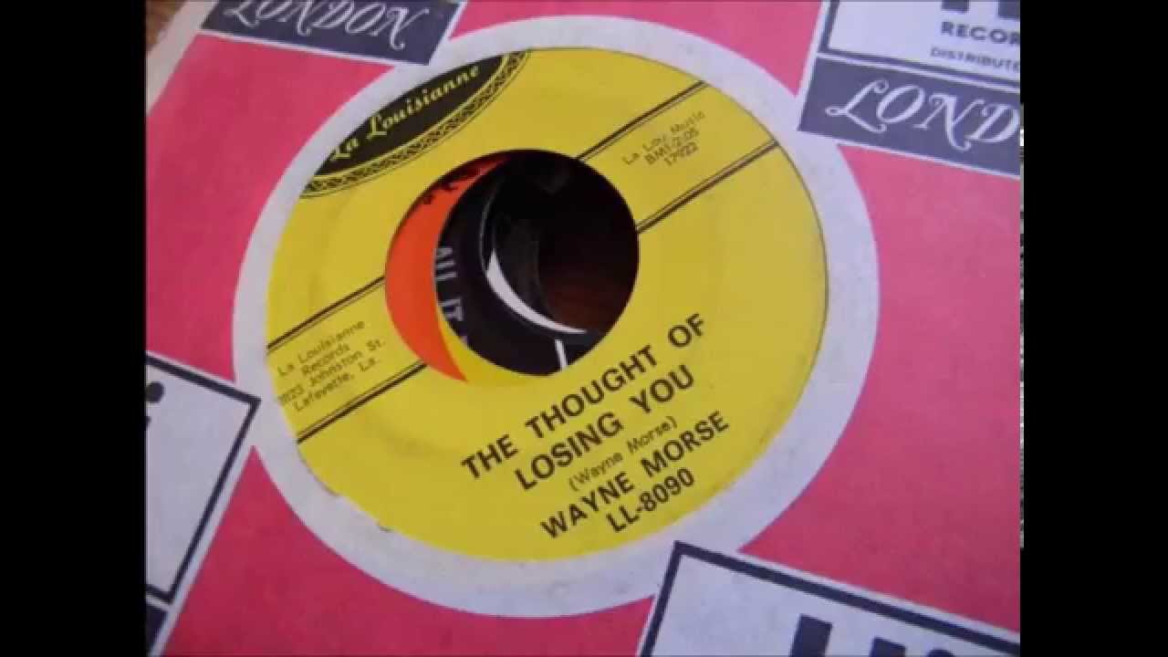 Wayne Morse - The Thought Of Losing You