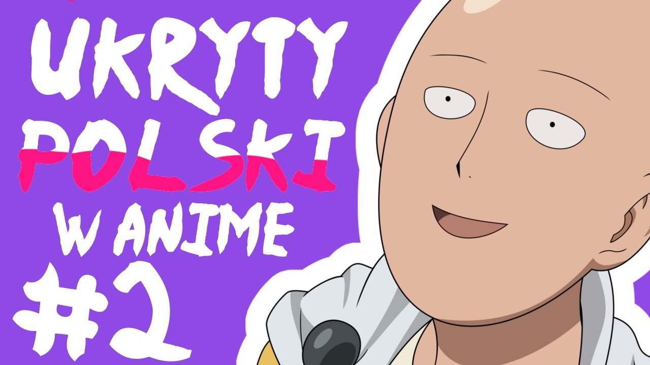 Ukryty Polski W Anime #2