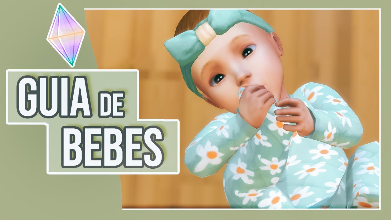 ✅GUIA Definitiva de BEBES 🍼en los SIMS 4 👉🏻[TODO lo que NECESITAS saber]✨ ~ #JennBirdy