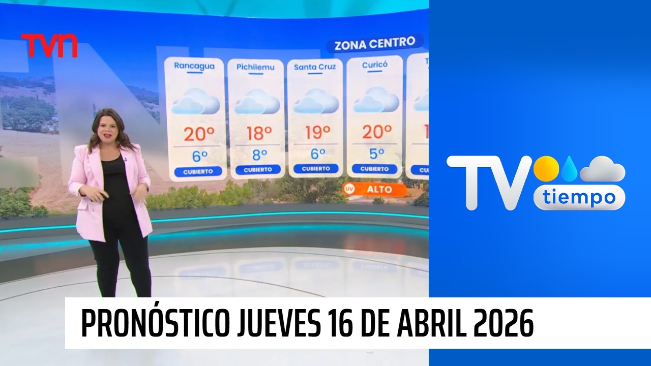 Pron&oacute;stico del tiempo: Jueves 16 de abril 2026 | TV Tiempo