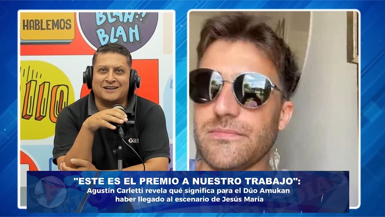 Agustín Carletti revela qué significa para el Dúo Amukan haber llegado al escenario de Jesús María