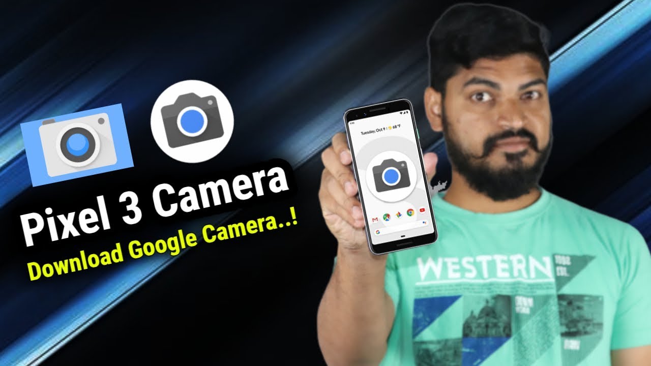 Why Google Camera is Best? and | How to install Google Camera on Any Android Phones