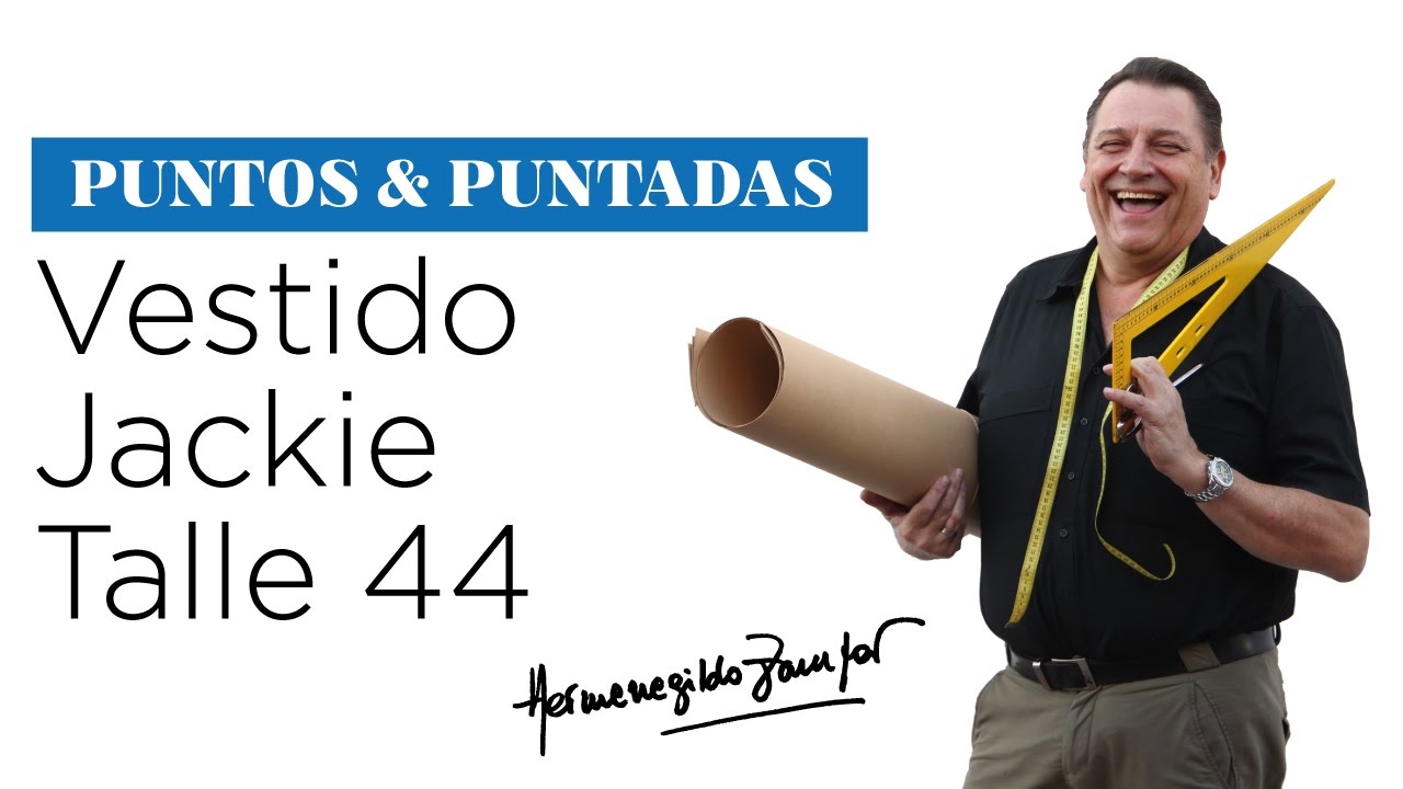 Hermenegildo Zampar - Puntos y Puntadas 15  - El vestido Jackie Talle 44