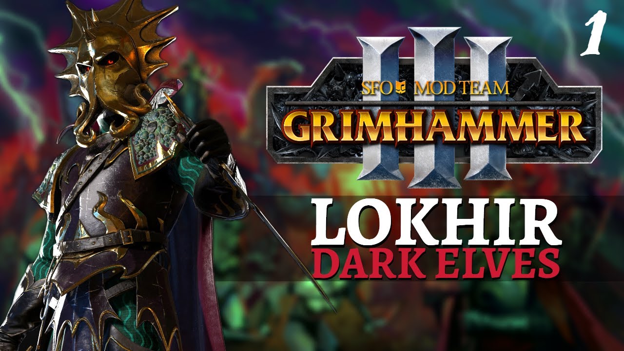 LET'S GET KRAKEN | SFO Old World - Total War: Warhammer 3 - Dark Elves - Lokhir Fellheart #1
