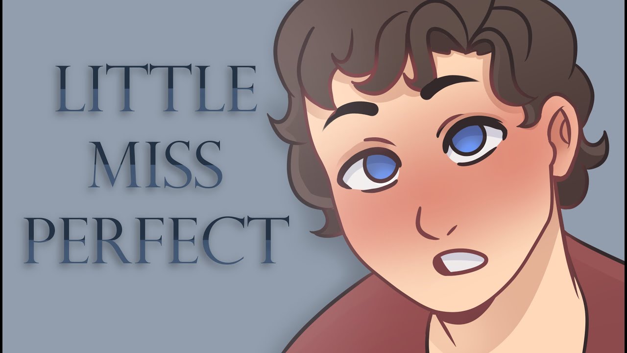 ｜Little Miss Perfect｜Falsettos Animatic ｜