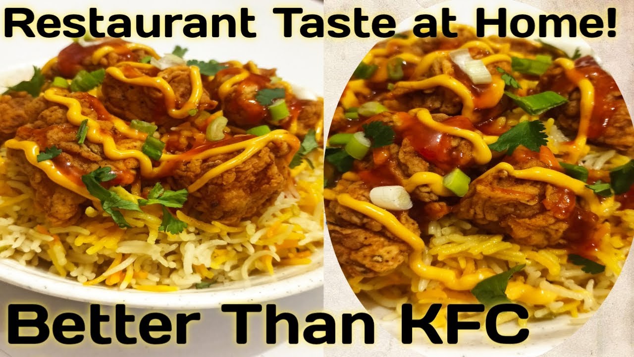 KFC Style Chicken Rice in 30 Minutes | Better Than Restaurant