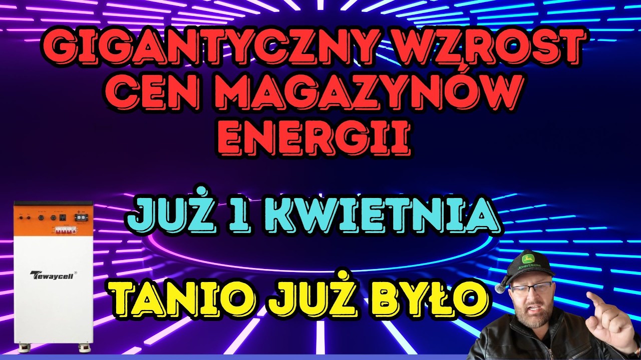 GIGANTYCZNY WZROST CEN MAGAZYN&Oacute;W ENERGII I OGNIW LIFEPO4!? TANIO JUŻ BYŁO?