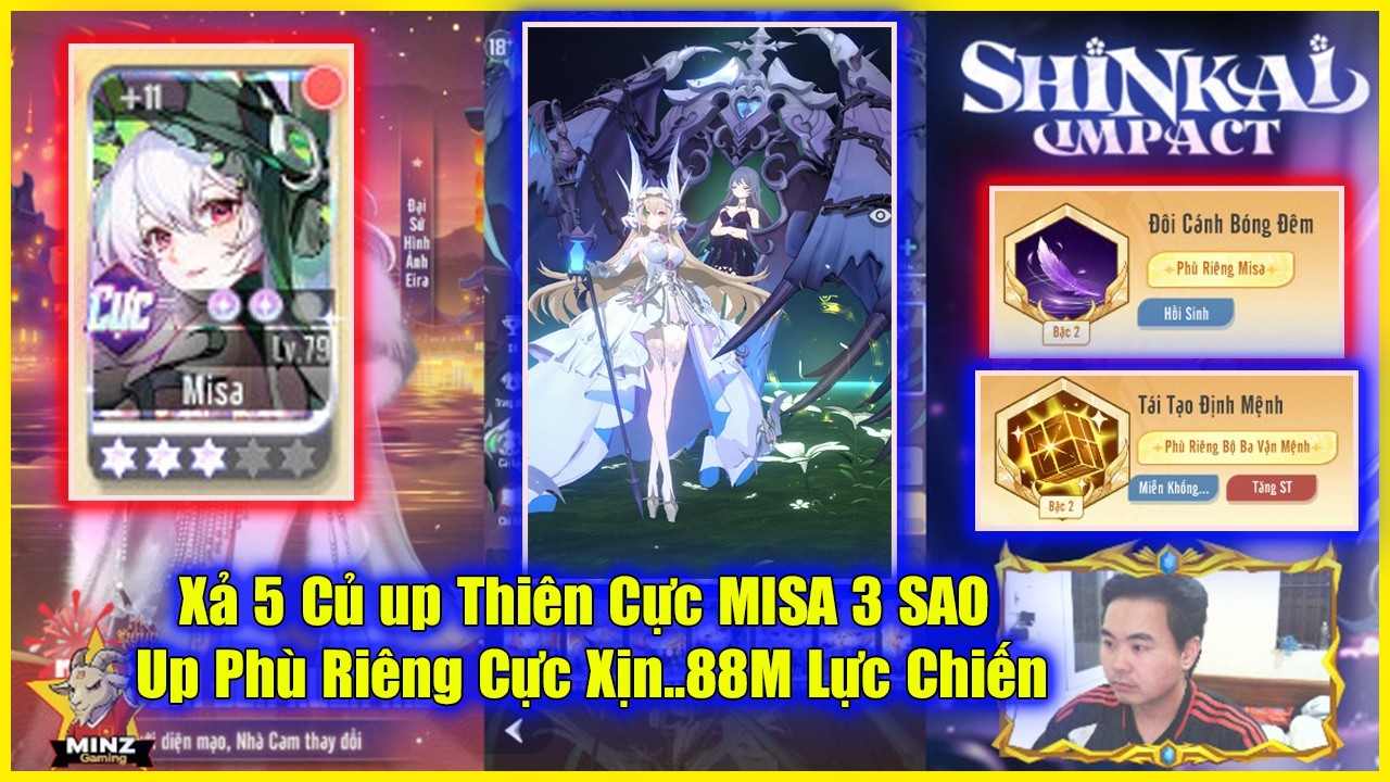 🔥 SHINKAI IMPACT #45: Xả 5 Củ up Thiên Cực MISA 3 SAO + Up Phù Riêng Cực Xịn..88M Lực Chiến 💥
