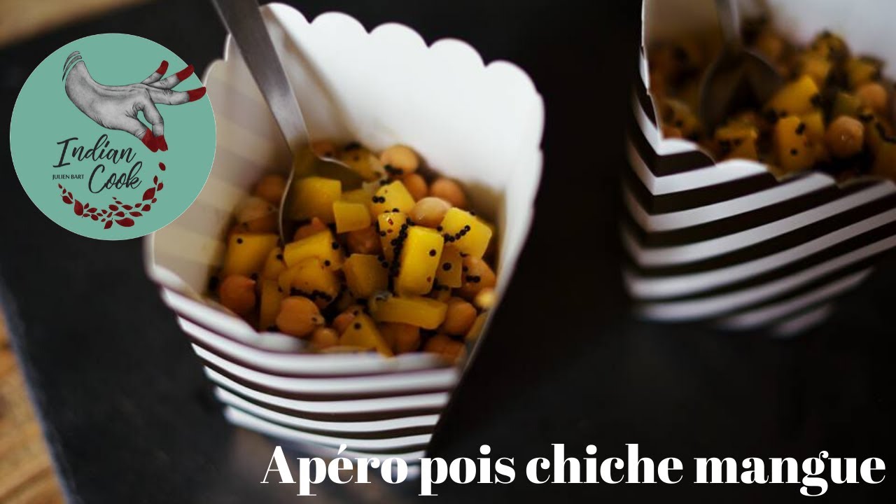 APÉRO POIS CHICHE ET MANGUE