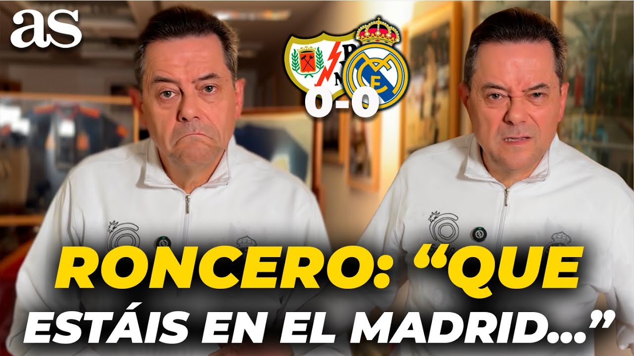 El duro ALEGATO de RONCERO tras el PINCHAZO del MADRID: 