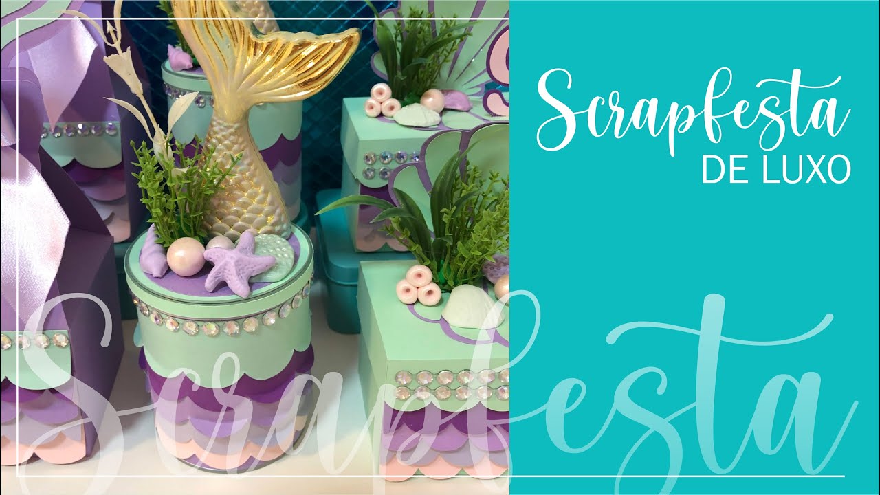 Como Fazer Scrapfesta de Luxo Tema Sereia