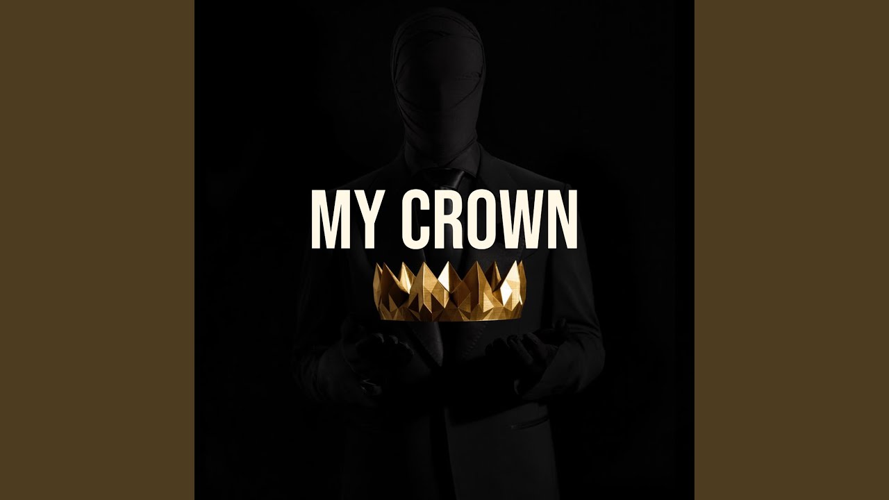 My Crown