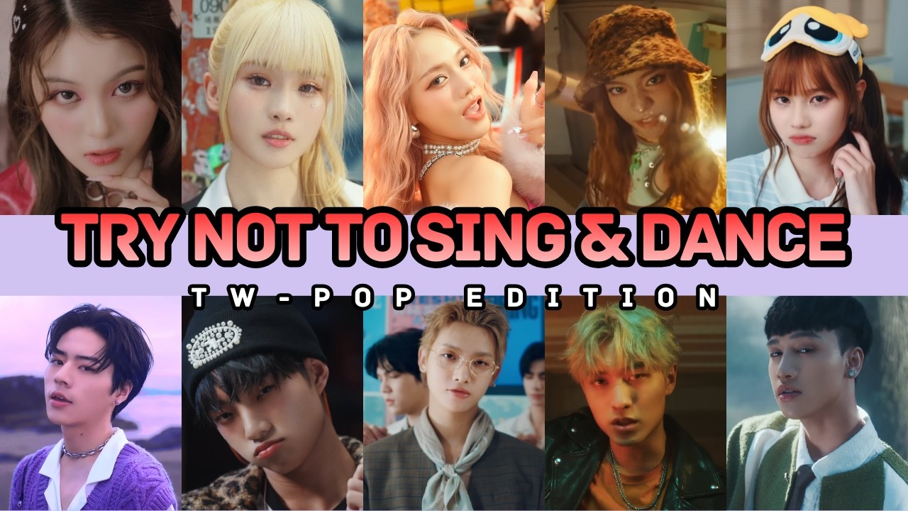 Try Not to Sing & Dance Challenge 🎤💃❌ | TW-POP Edition 🎵 (VERY HARD)