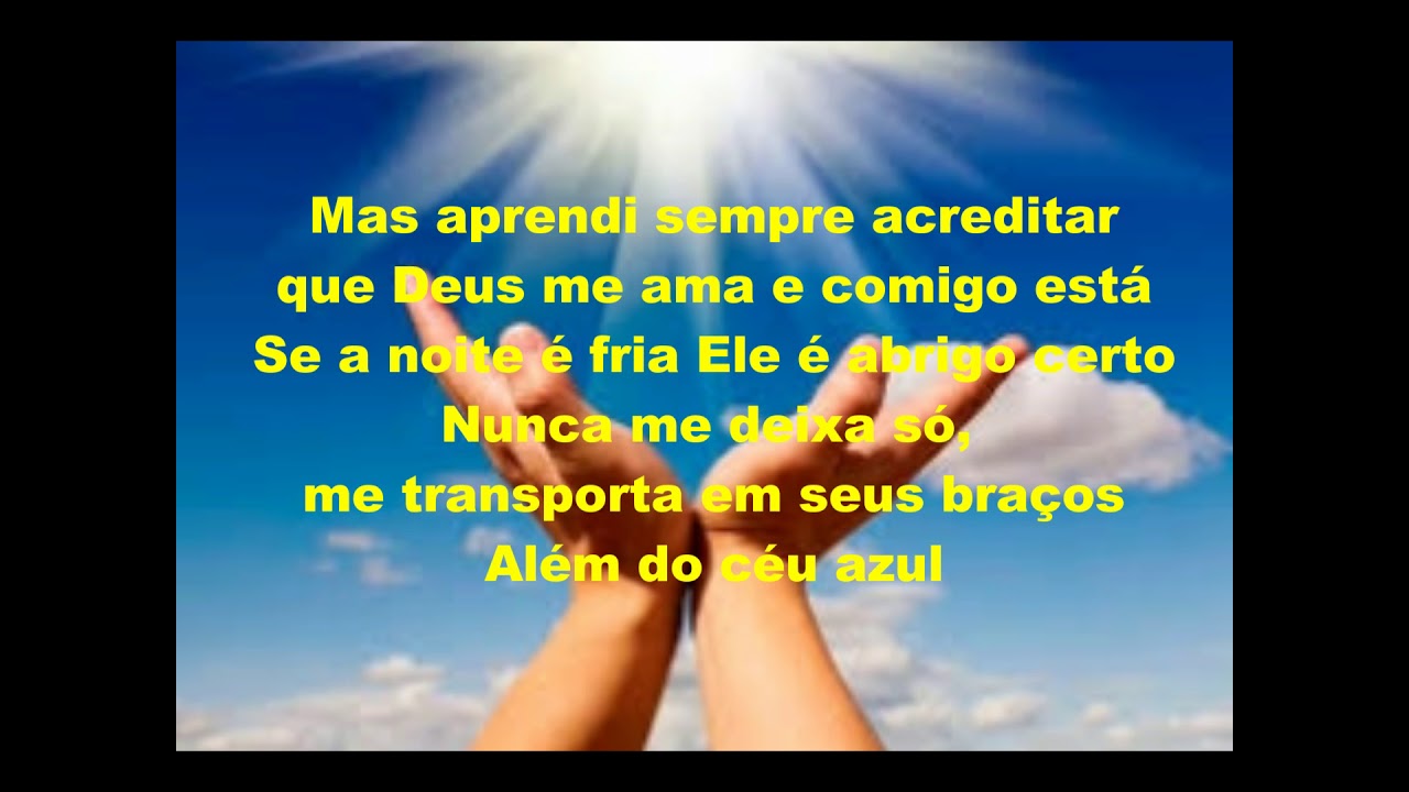Além do céu azul  Play Back Legendado   Novo Som
