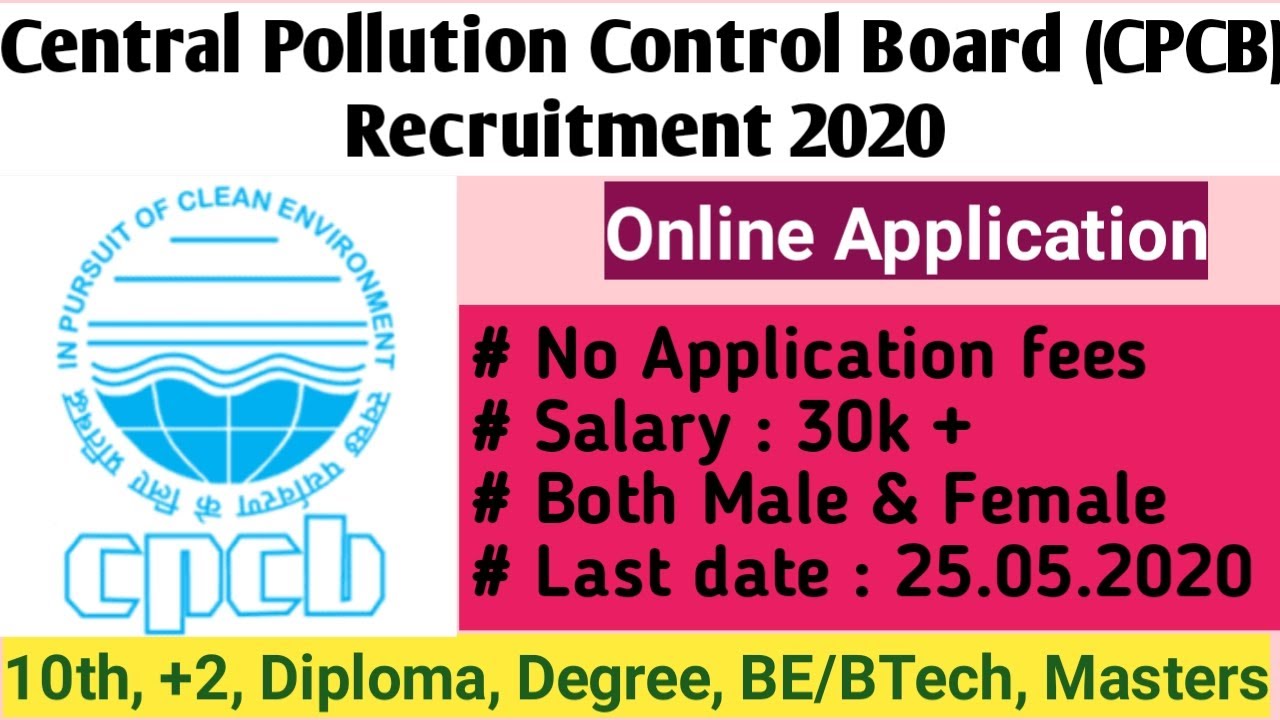 CPCB Recruitment 2020|| Detailed vacancies|| Step by Step Procedure For Online Application||