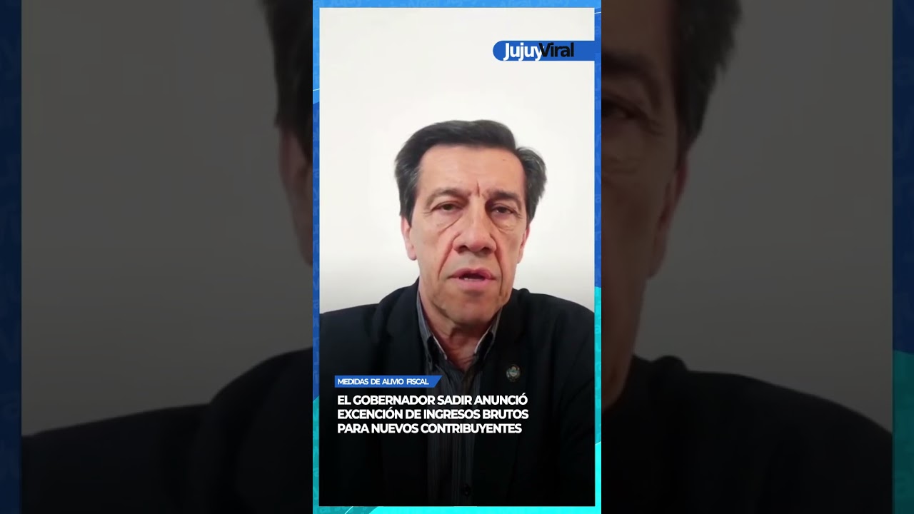El gobernador Sadir confirmó la implementación de nuevos beneficios impositivos
