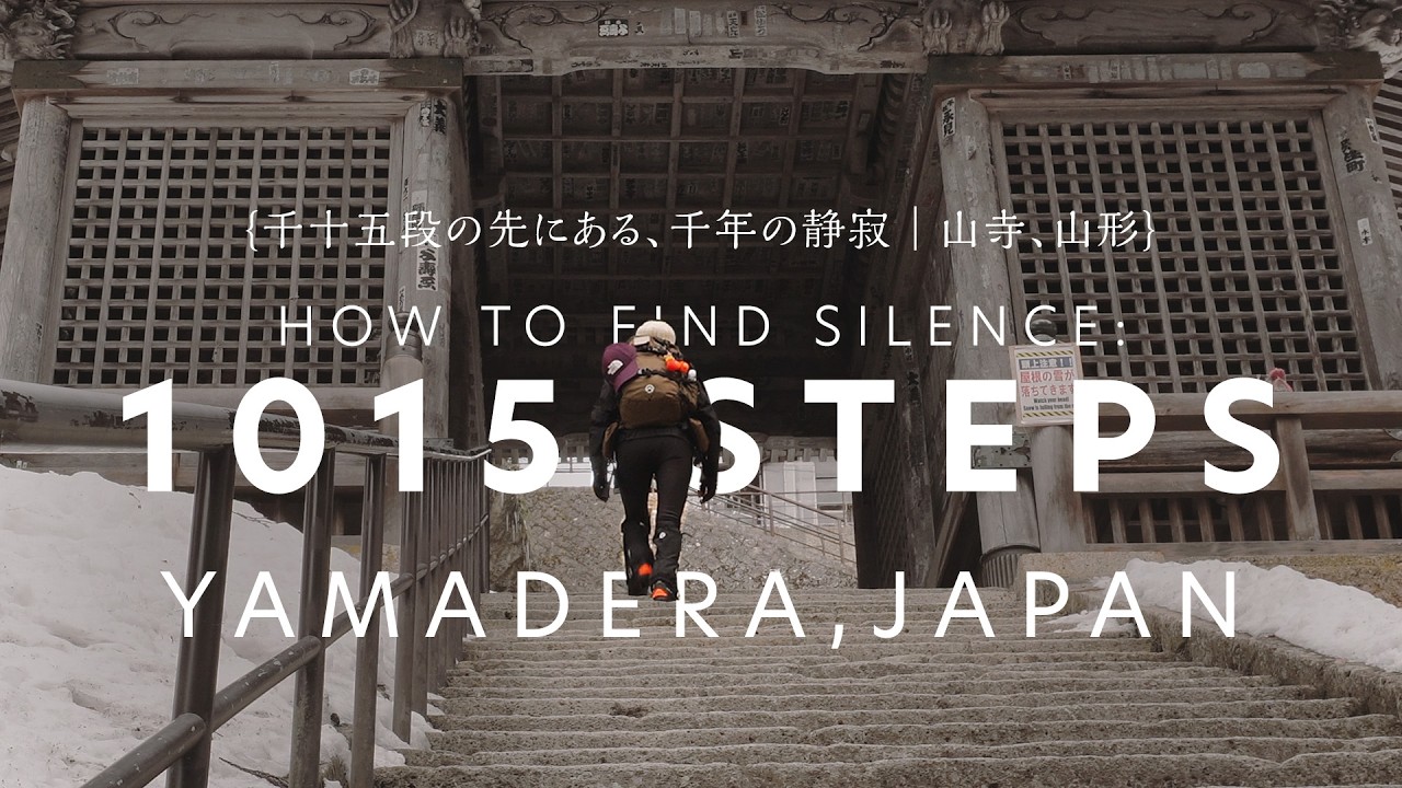 Wild Highker | 1015 Steps to Serenity, A Thousand Years of Silence, Yamadera {千十五段の先にある、千年の静寂}
