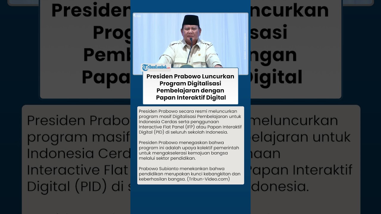 RESMI! Presiden Prabowo Luncurkan Program Digitalisasi Pembelajaran dengan Papan Interaktif Digital