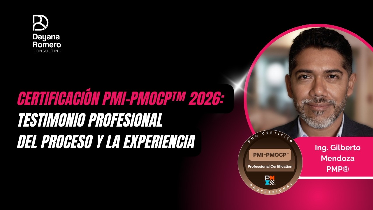 Certificación PMI-PMOCP™ 2026: Testimonio Profesional del Proceso y la Experiencia