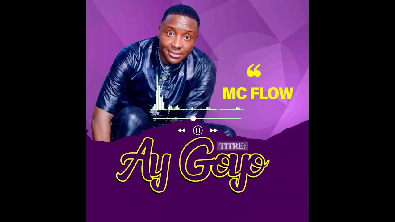 MC FLOW AY GOYO ( mon travail son officiel )