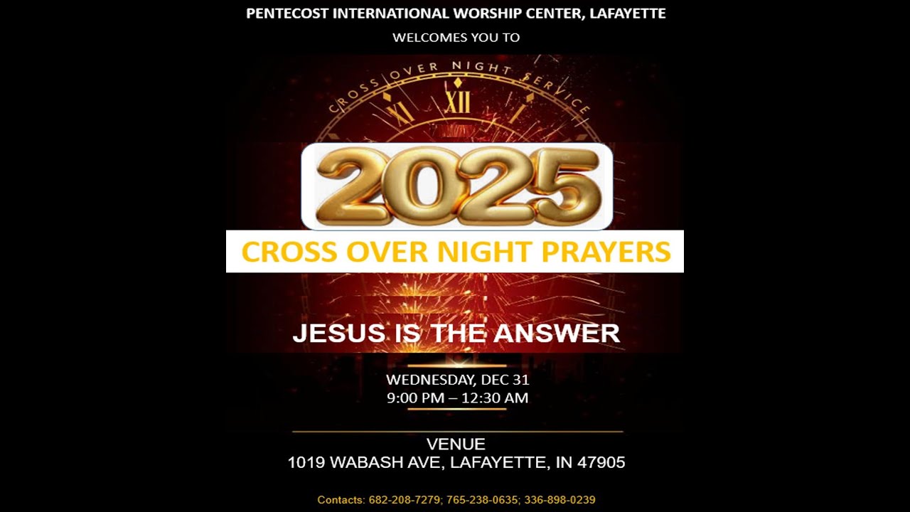 Watch Night Service || Elder  Dr. Prince Baah || December 31, 2025.
