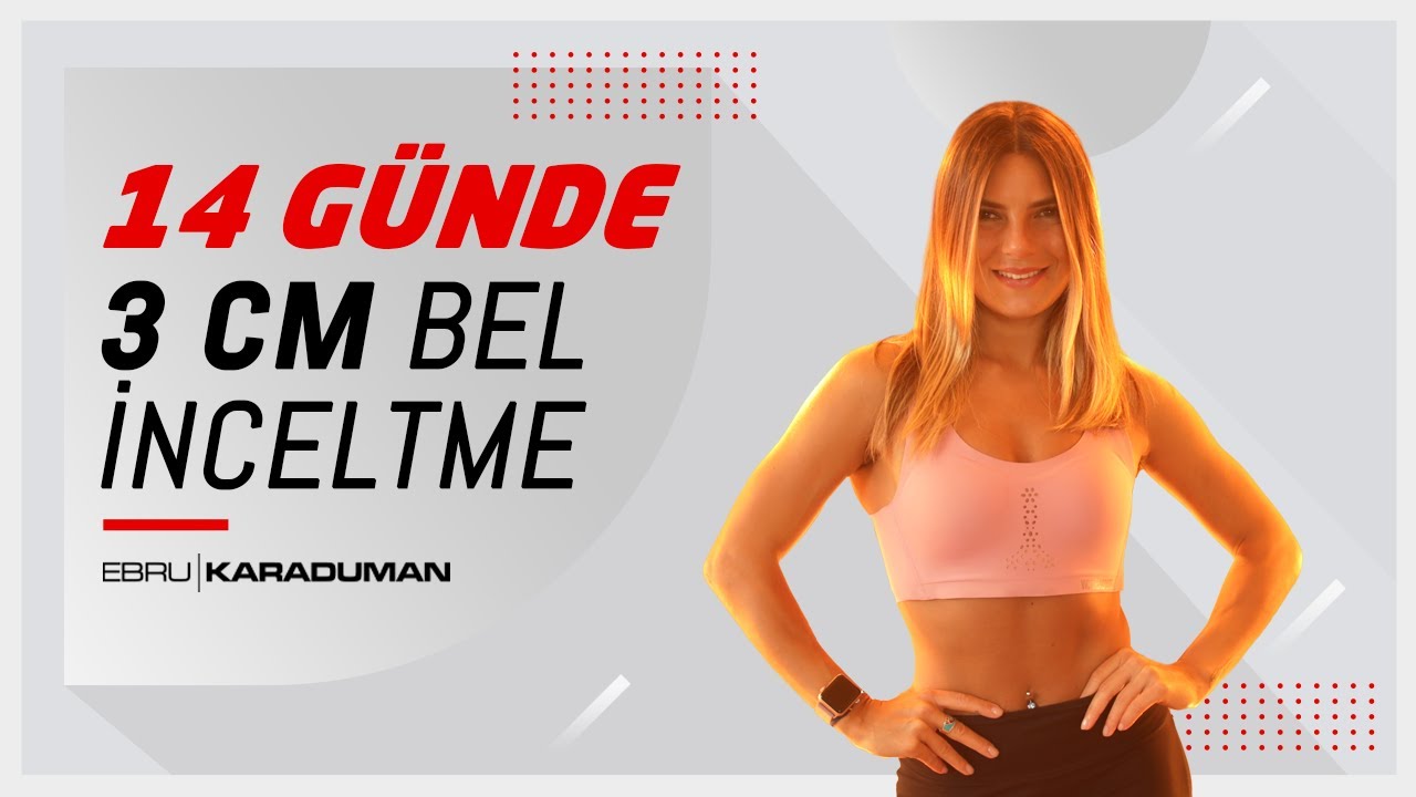 14 Günde 3 cm BEL İNCELTİYORUZ👊🏻