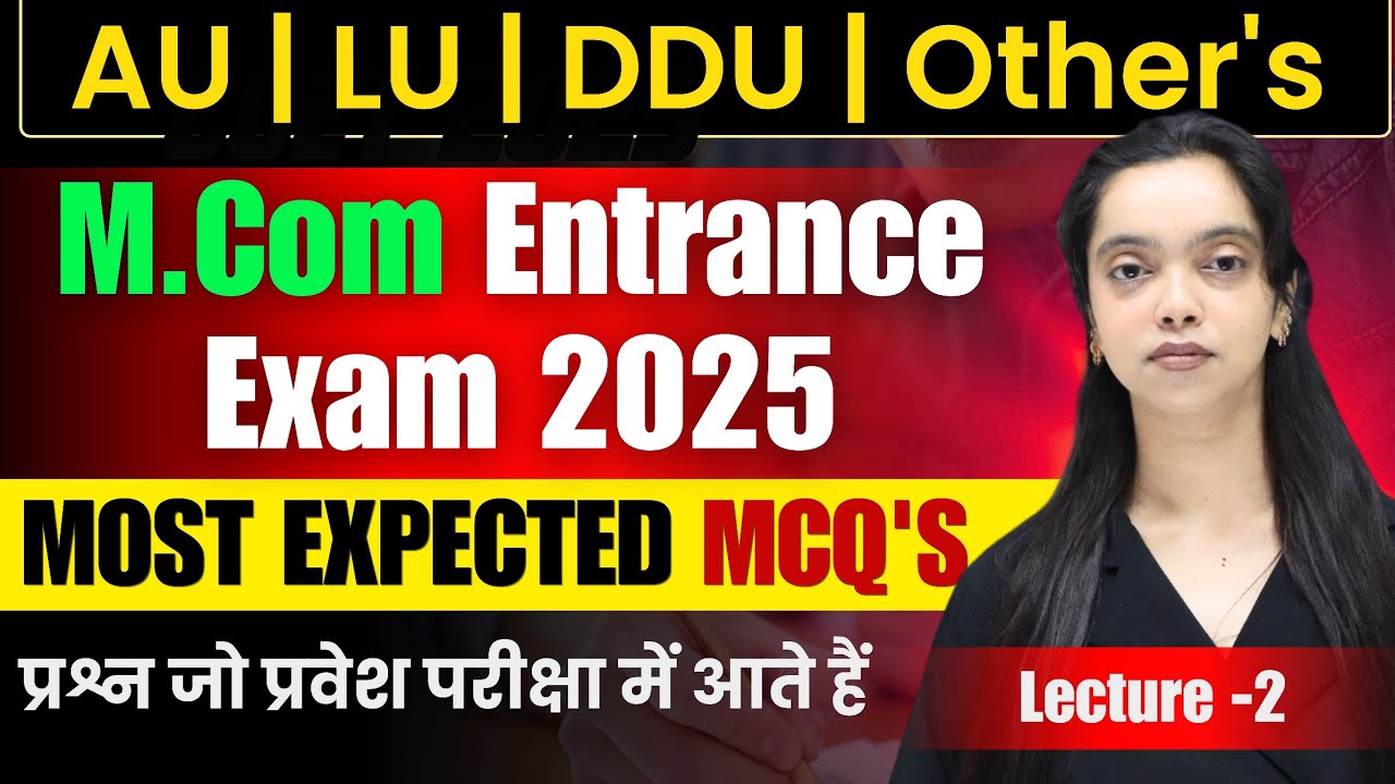 Most Expected MCQ's For M.Com Entrance Exam 2025 | AU, LU & MGKVP | AU PGAT 2025 MCom Paper|Question