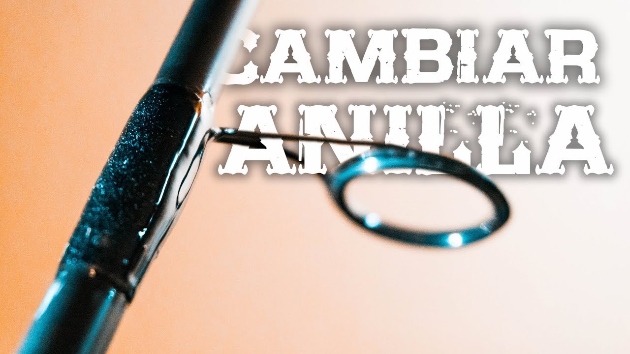 Cómo cambiar ANILLAS de una CAÑA | Tutorial