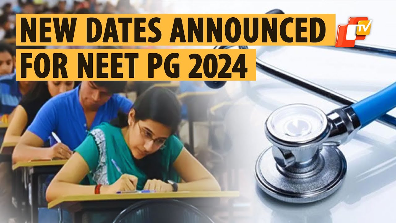 NBEMS Announces New Dates For NEET PG 2024; Exams To Be Conducted On August 11