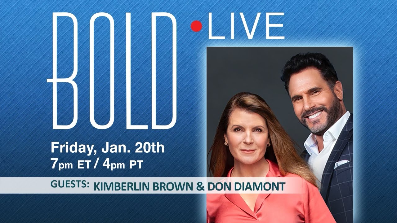 BOLD LIVE with Guests Kimberlin Brown and Don Diamont - Friday, Jan. 20, 2023