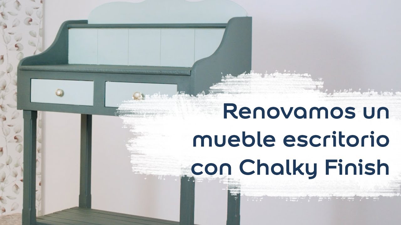 Bruguer Academy - Renovamos un mueble escritorio con Chalky Finish