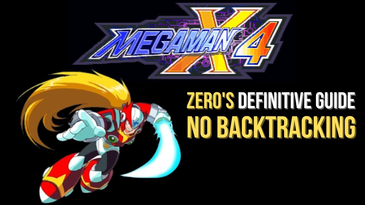 Zero's definitive guide - boss order and weaknesses and all items WITHOUT BACKTRACKING - Mega Man X4