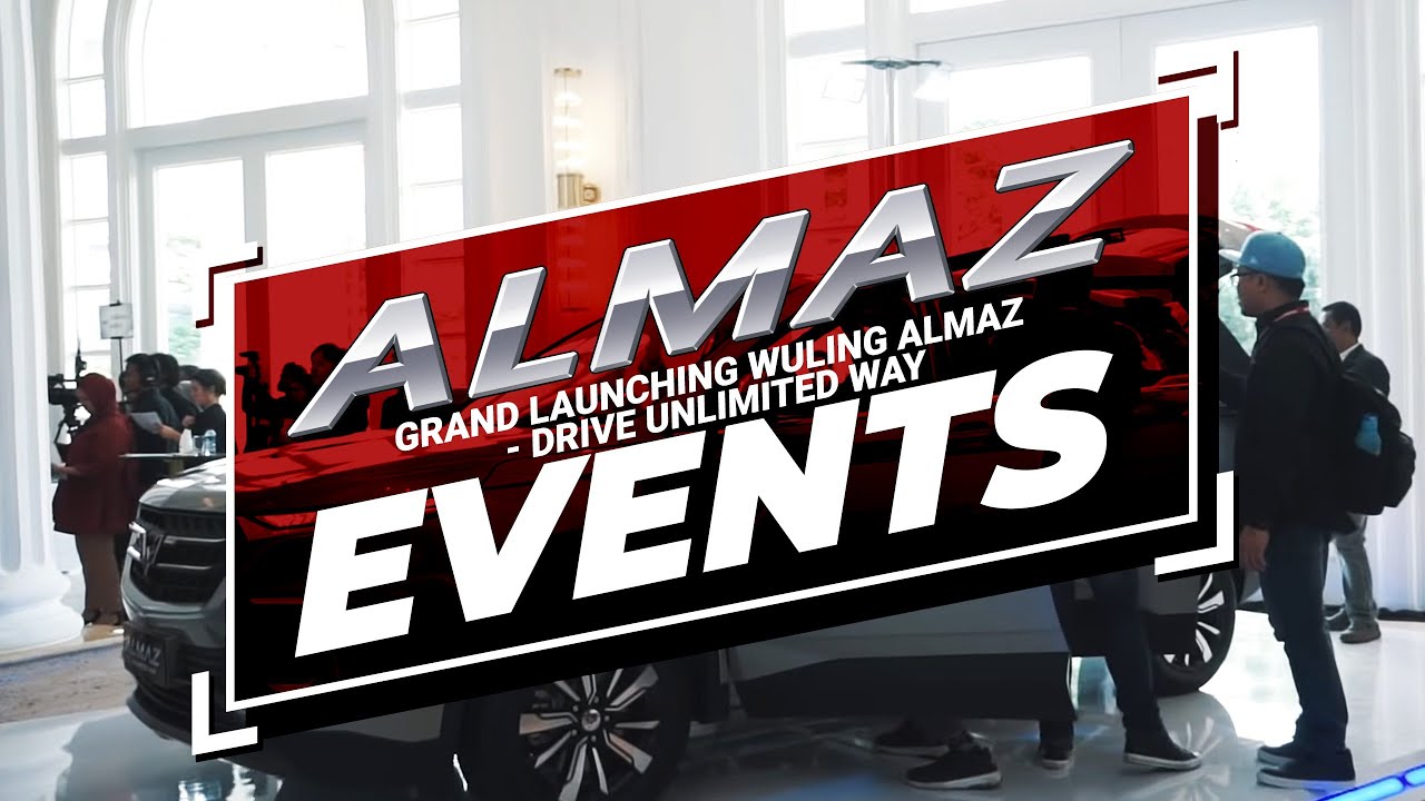 Grand Launching Wuling Almaz - Drive Unlimited Way