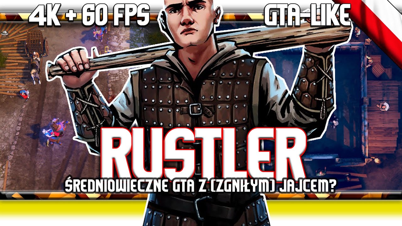 🔥 Rustler / Niezbyt udana próba średniowiecznego GTA