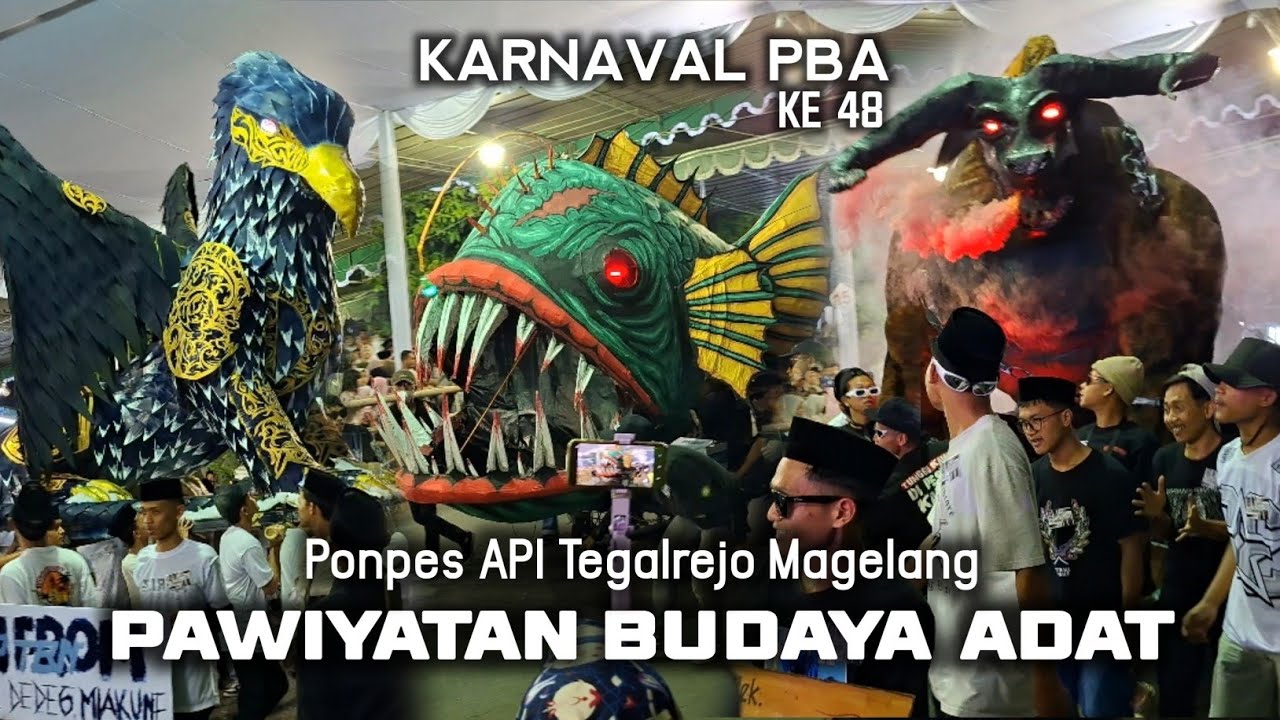 SUPER MERIAH.‼️ Karnaval Pawiyatan Budaya Adat Ponpes API Tegalrejo Magelang Januari 2026