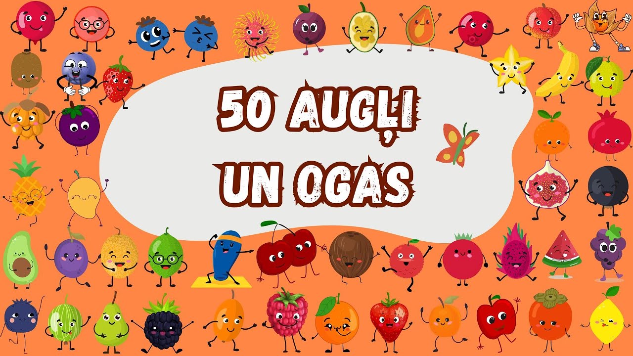 Mācāmies 50 augļus un ogas latviešu valodā| Vai Tu Pazīsti šos 50 augļus un ogas?