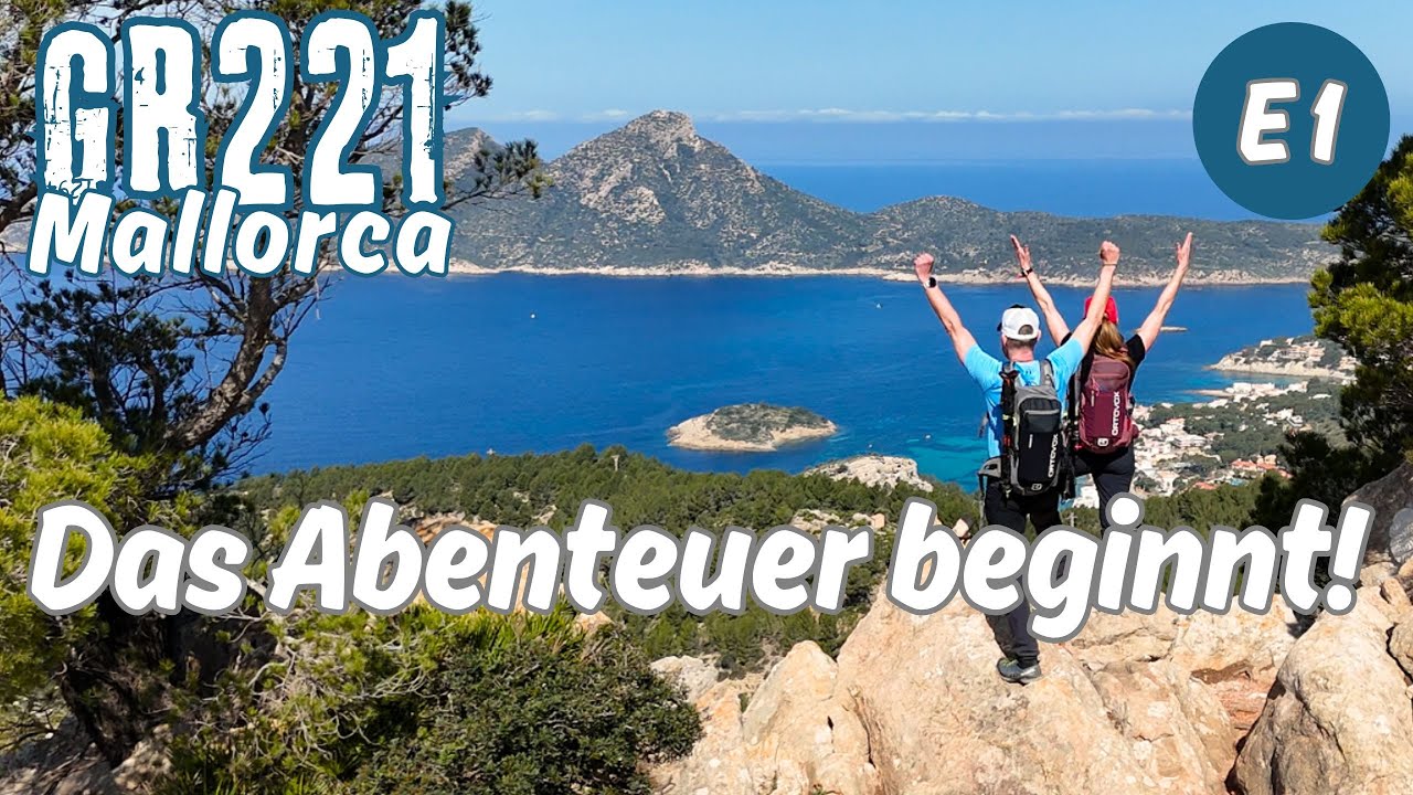 GR221 Mallorca · Etappe1: Von Port d’Andratx nach Sant Elm & Schmugglerpfad. Das Abenteuer beginnt!
