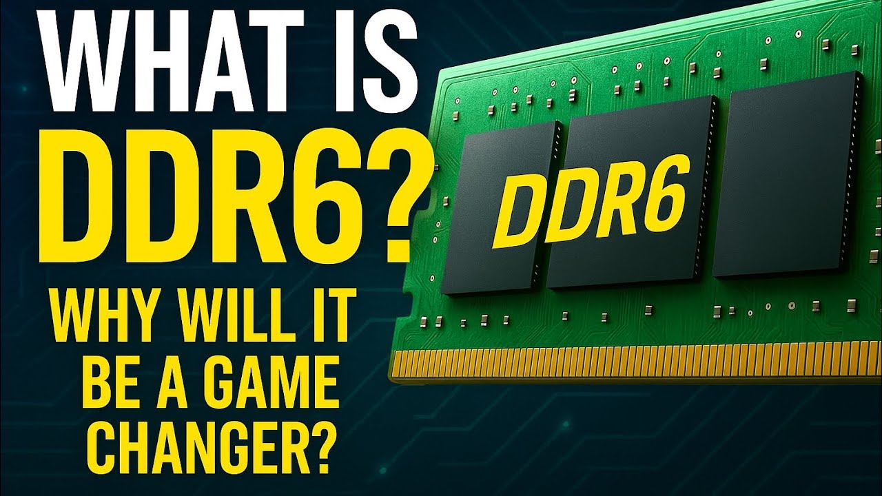 The End of Your Current RAM: DDR6 Now Has a Date